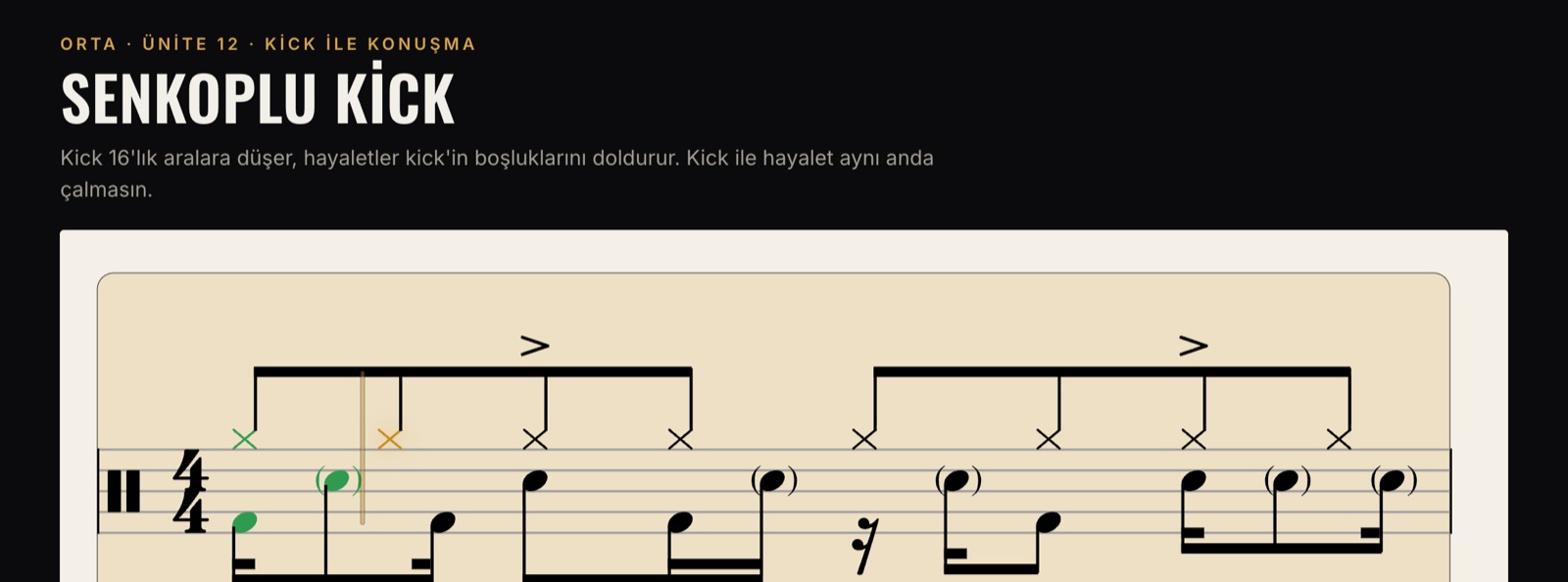 Bekleme modu: doğru davula vurana kadar sıradaki notada duran nota